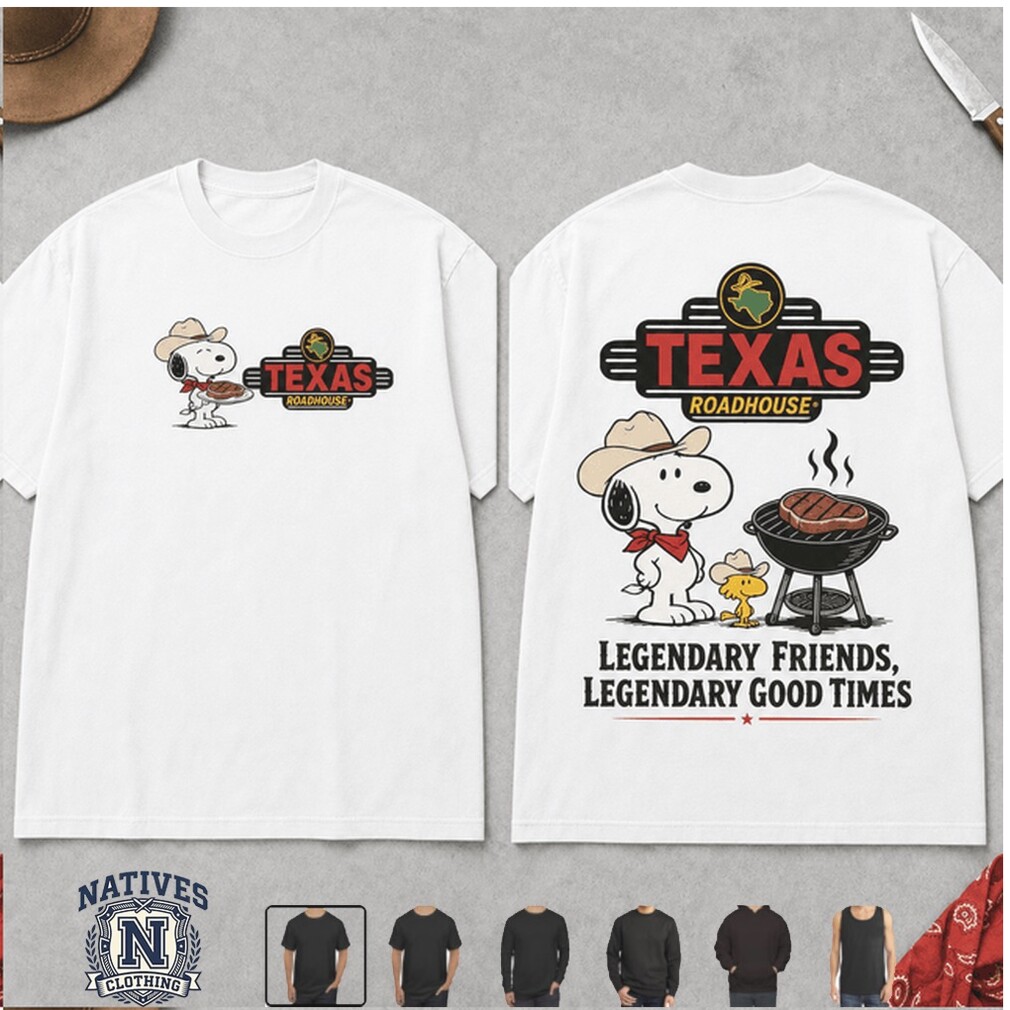 Texas Roadhouse Snoopy BBQ Grill Legendary Friends T Shirt Texas Roadhouse Snoopy BBQ Grill Legendary Friends T Shirt