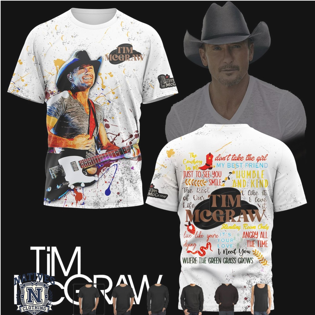 Tim McGraw Cowboy In Me Lyrics Country Music Graphic T Shirt Tim McGraw Cowboy In Me Lyrics Country Music Graphic T Shirt