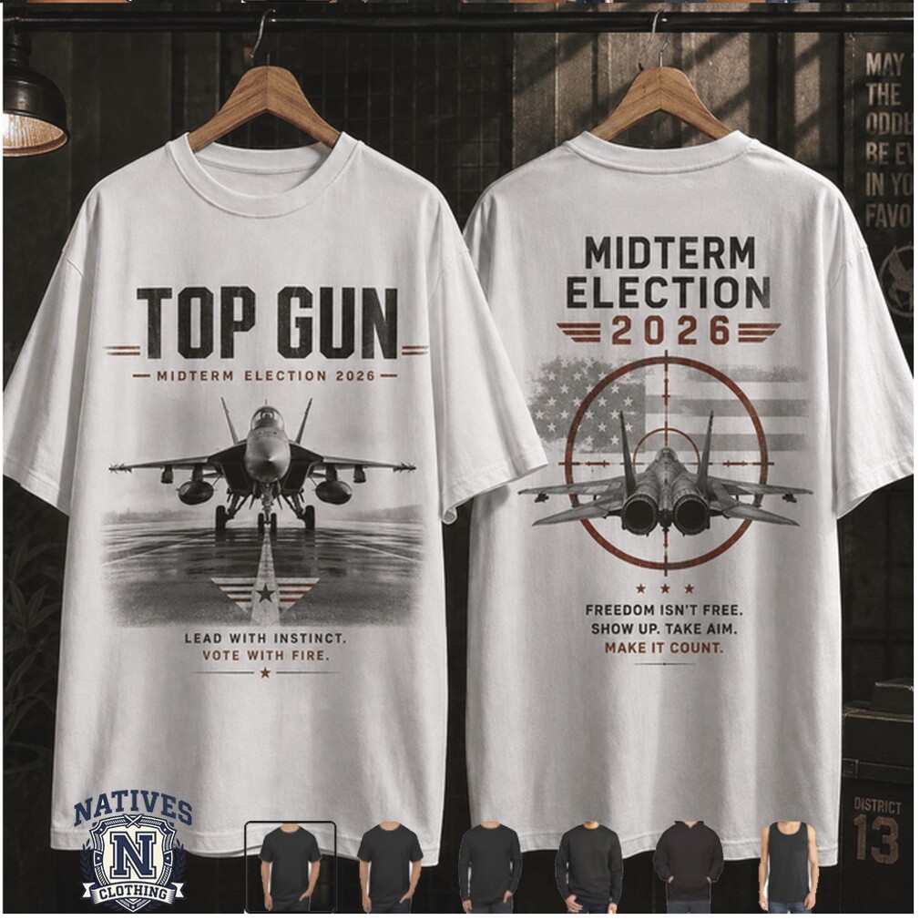Top Gun Midterm Election 2026 Fighter Jet Flag Patriotic Graphic T Shirt Top Gun Midterm Election 2026 Fighter Jet Flag Patriotic Graphic T Shirt