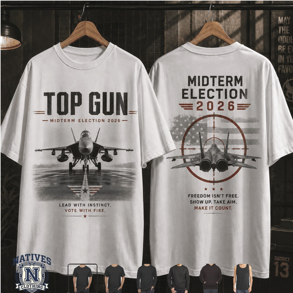 Top Gun Midterm Election Lead With Instinct T Shirt Top Gun Midterm Election Lead With Instinct T Shirt