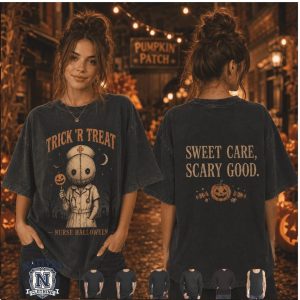 Trick R Treat Nurse Halloween Sweet Care Scary Good T Shirt