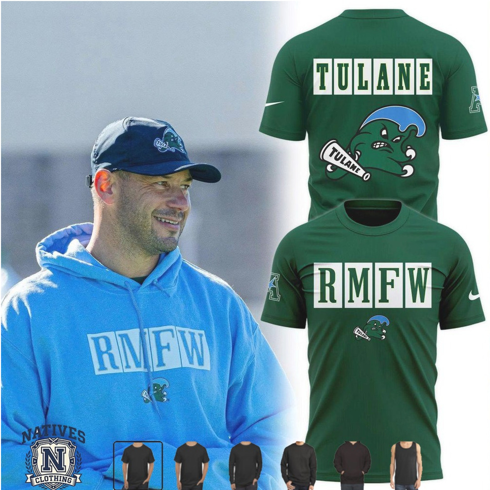 Tulane Green Wave RMFW Football Coach T Shirt Tulane Green Wave RMFW Football Coach T Shirt