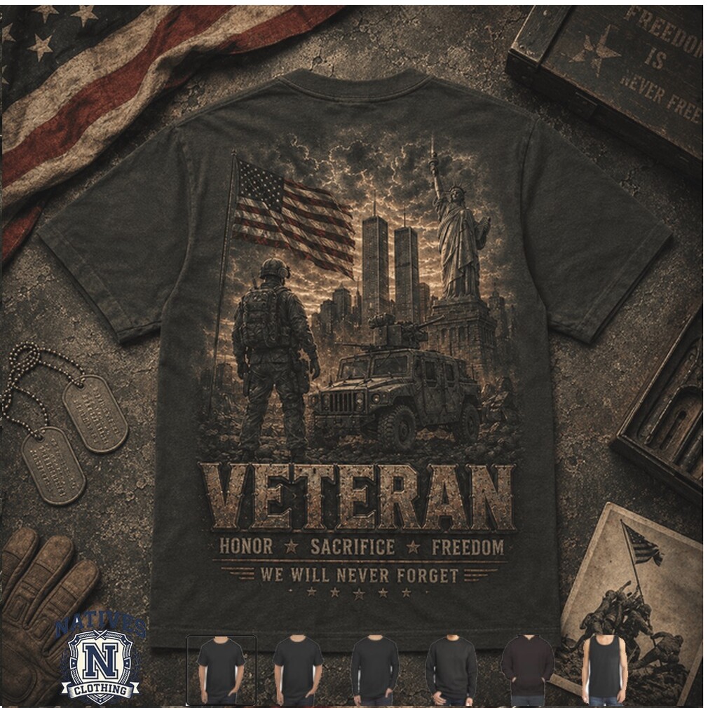 Veteran 9 11 2001 Honor Sacrifice Freedom T Shirt Veteran 9 11 2001 Honor Sacrifice Freedom T Shirt