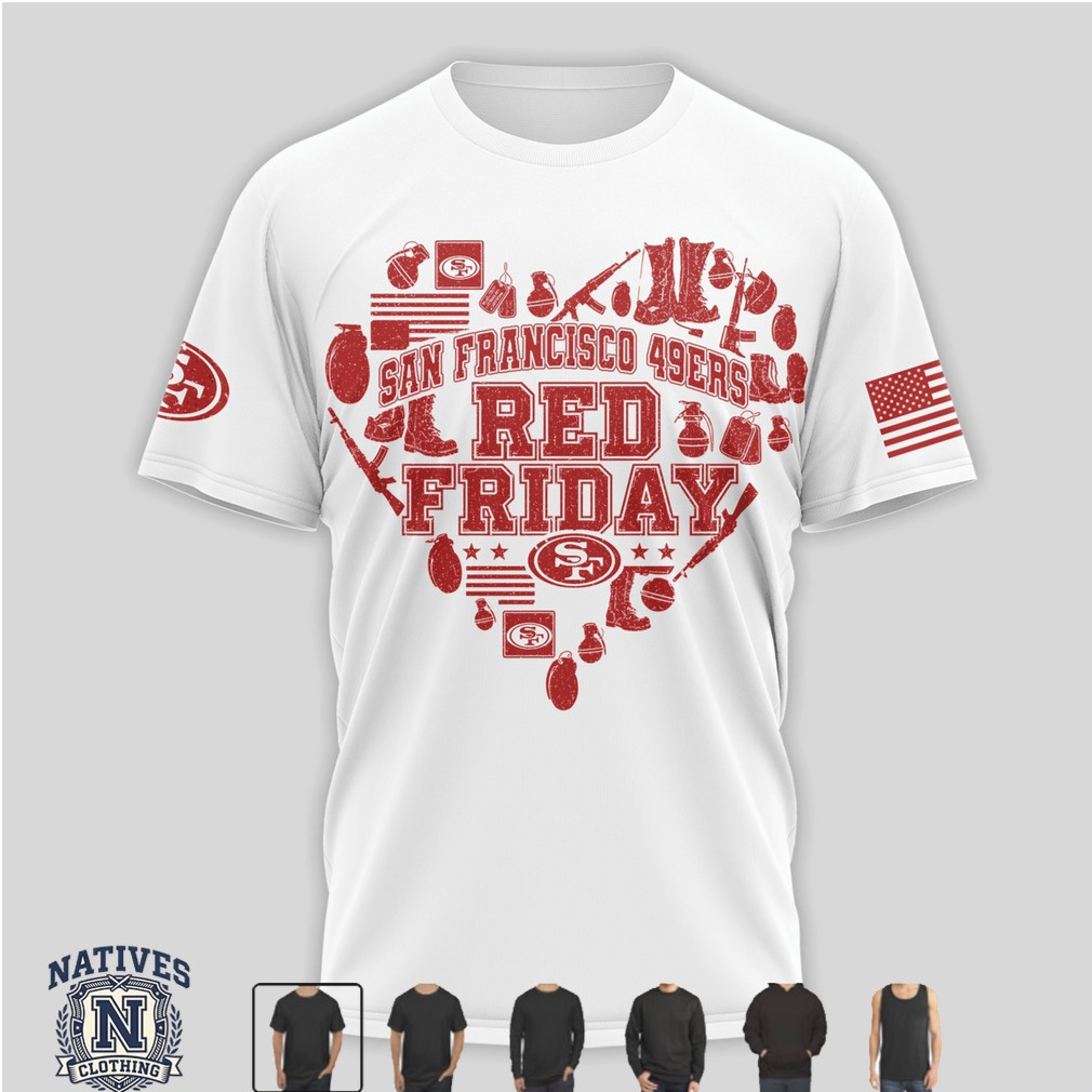 San Francisco 49ers Red Friday Military Heart Remember Everyone Deployed T Shirt San Francisco 49ers Red Friday Military Heart Remember Everyone Deployed T Shirt