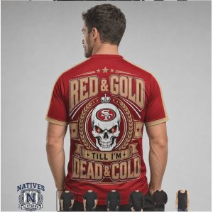 San Francisco 49ers Skull Logo Till Dead And Cold Football T Shirt