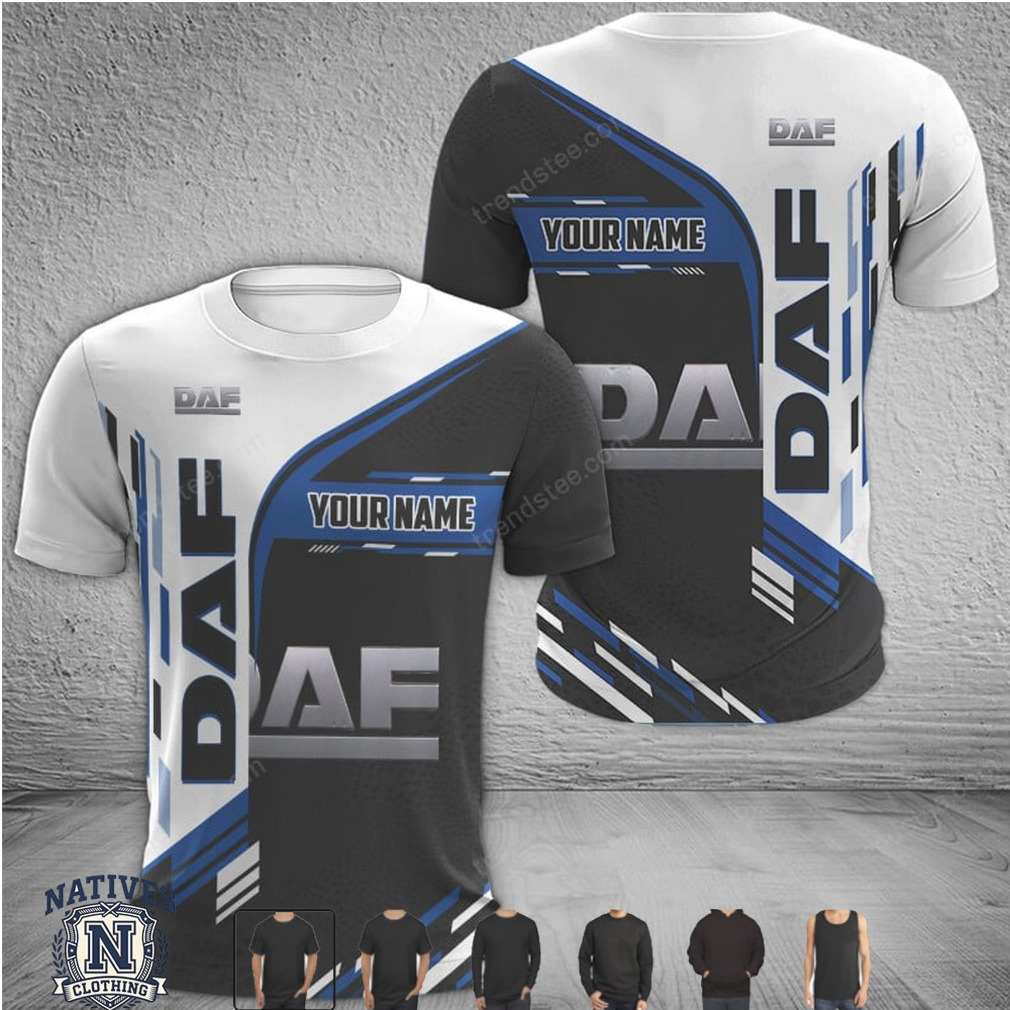 DAF Truck Logo Custom Name Racing T Shirt DAF Truck Logo Custom Name Racing T Shirt