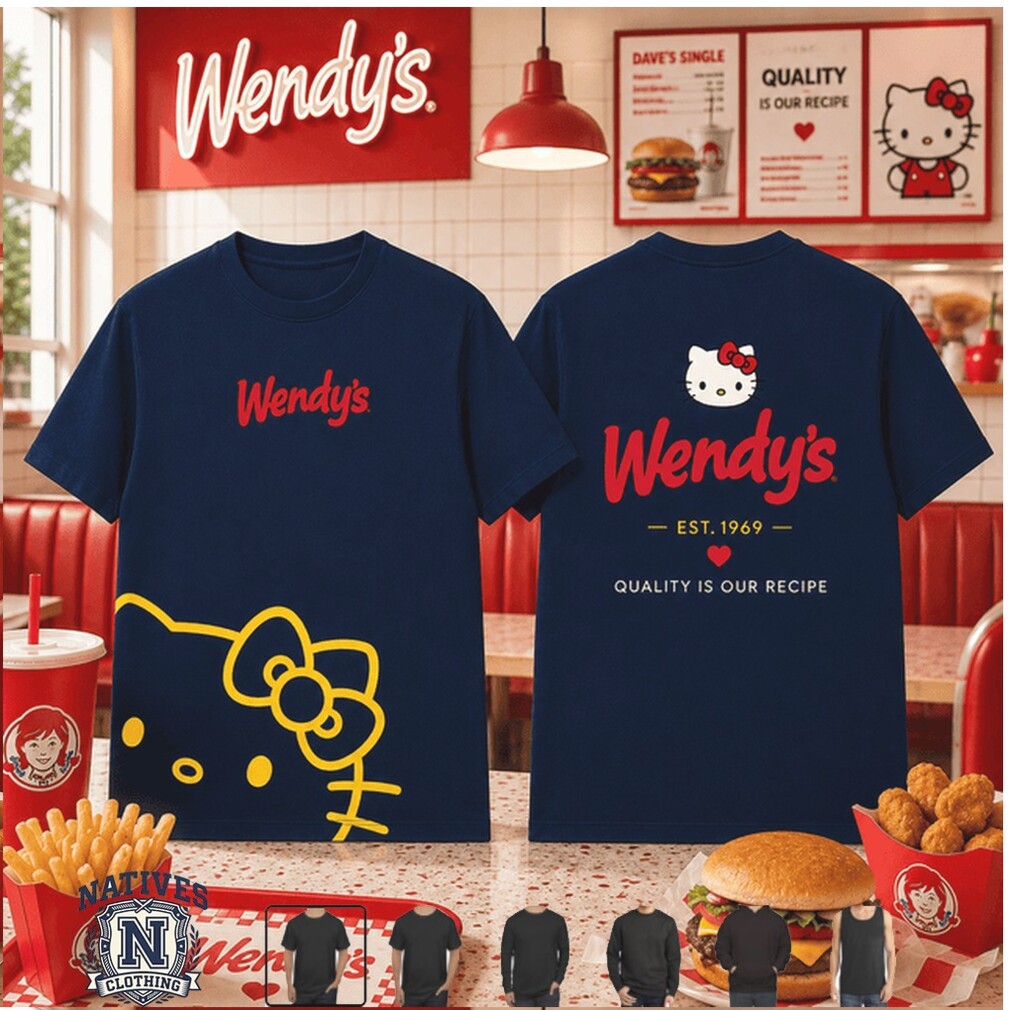 Wendy’s Hello Kitty Quality Recipe T Shirt Wendy’s Hello Kitty Quality Recipe T Shirt